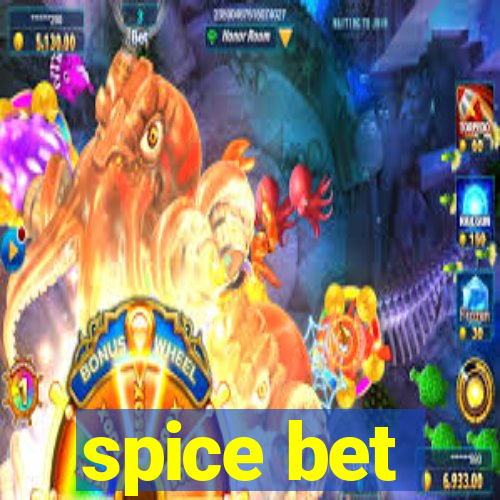 spice bet